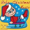 Baby Christmas Music, Volume 1